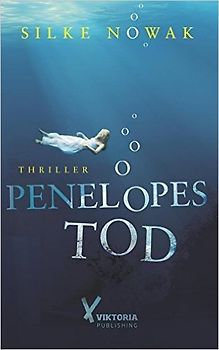Penelopes Tod - Silke Nowak
