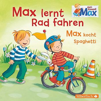 Mein Freund Max 7: Max lernt Rad fahren/Max kocht Spaghetti