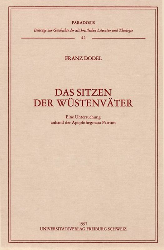 Das Sitzen der Wüstenväter