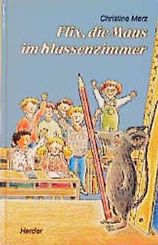Flix, die Maus im Klassenzimmer