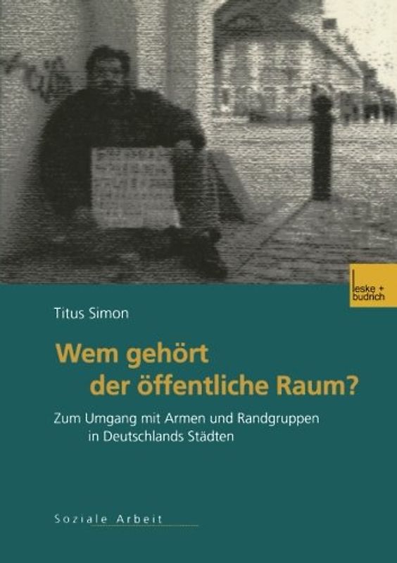 Wem gehört der öffentliche Raum