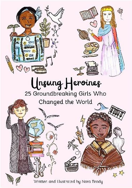 Unsung Heroines