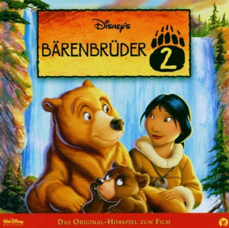 Bärenbrüder 2: Das Original-Hörspiel zum Film - Walt Disney [Audio CD]