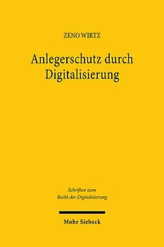Anlegerschutz durch Digitalisierung