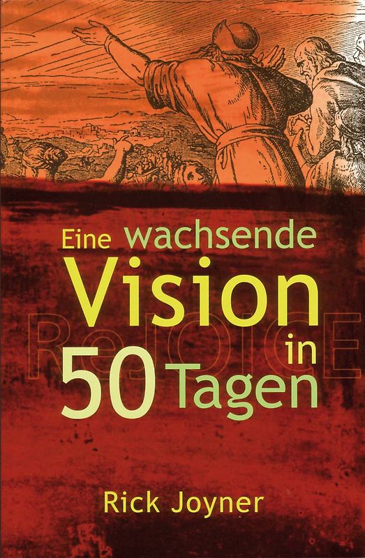 Eine wachsende Vision in 50 Tagen