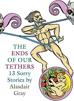 The Ends Of Our Tethers: Thirteen Sorry Stories
