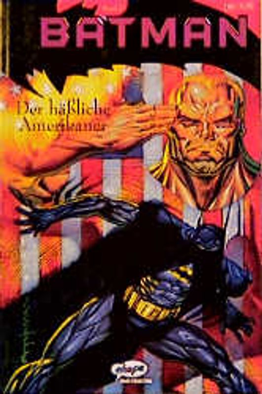 Batman / Der hässliche Amerikaner