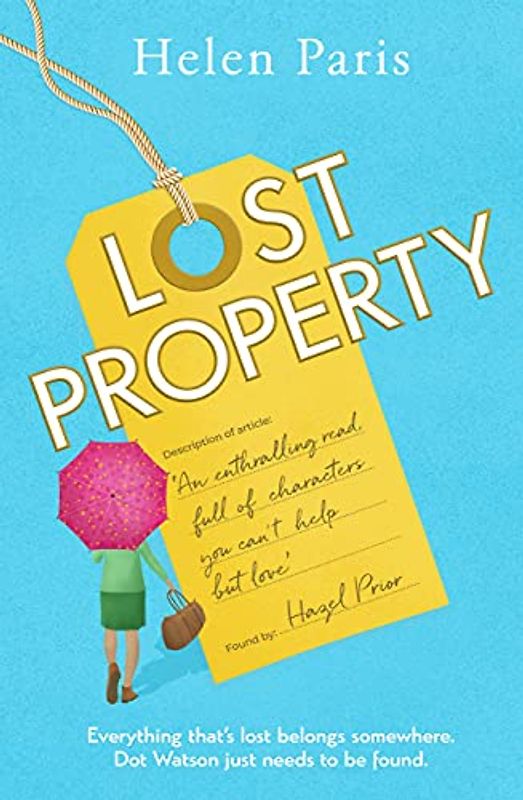 Lost Property: An uplifting, joyful book about hope, kindness and finding where you belong