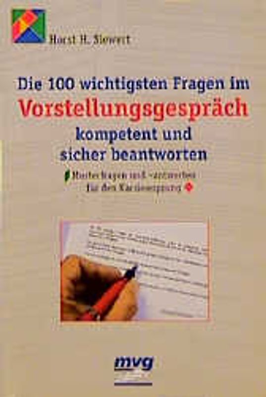 Die 100 wichtigsten Fragen im Vorstellungsgespräch