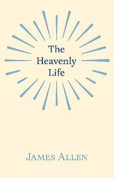 The Heavenly Life