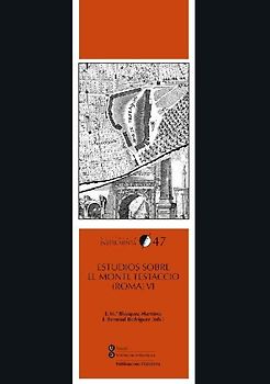 Estudios sobre el Monte Testaccio -Roma-, VI