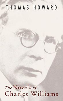 The Novels of Charles Williams