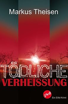 Tödliche Verheißung