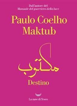Maktub. Destino