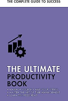 The Ultimate Productivity Book