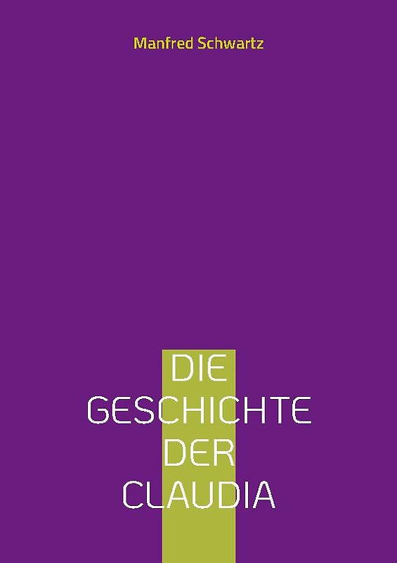 Die Geschichte der Claudia
