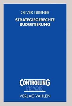 Strategiegerechte Budgetierung