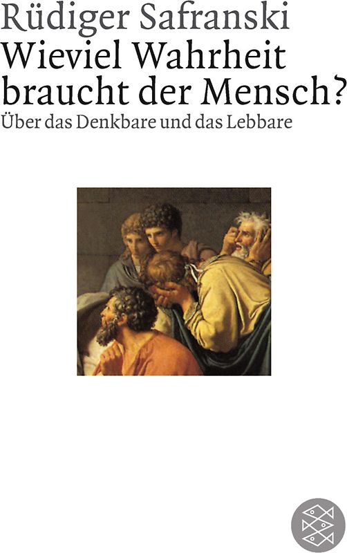 Wieviel Wahrheit braucht der Mensch ?