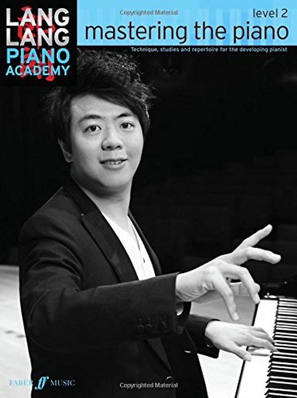 Lang Lang Piano Academy: Mastering the Piano 2 - Lang, Lang