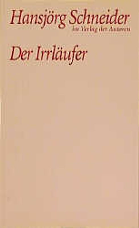 Der Irrläufer