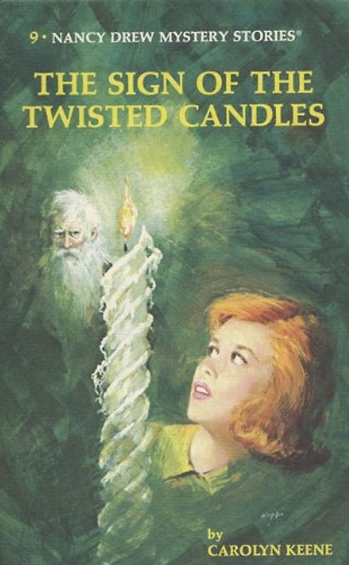 Nancy Drew 09: The Sign of the Twisted Candles