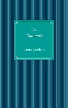 Die Traumwelt