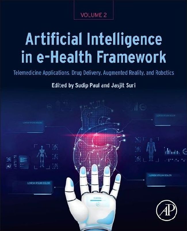 Artificial Intelligence in e-Health Framework, Volume 2