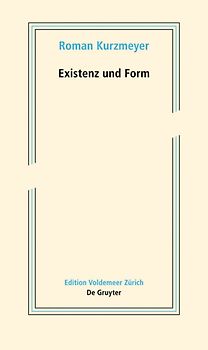 Existenz und Form