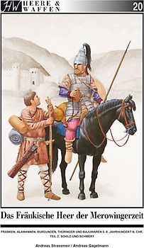 Das fränkische Heer der Merowingerzeit