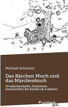 Das Bärchen Much und das Märchenbuch
