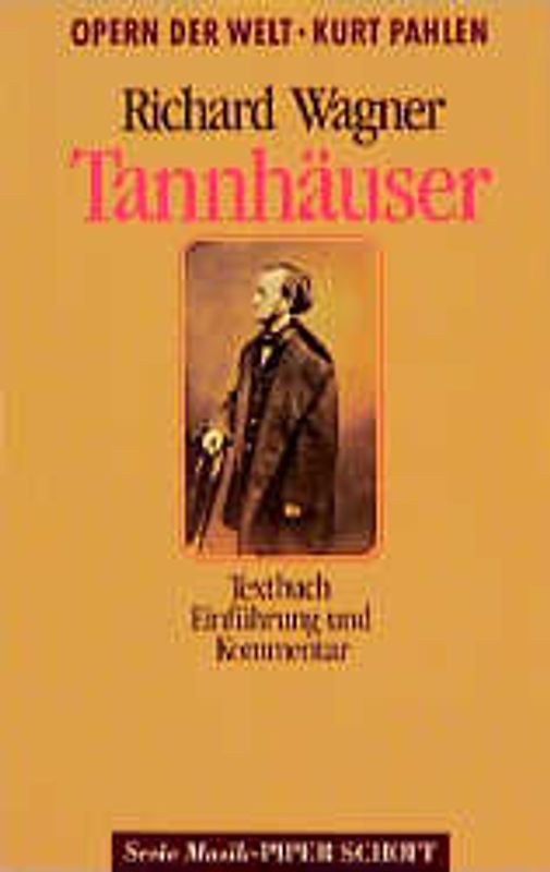 Tannhäuser und der Sängerkrieg auf Wartburg (WWV 70). Opernführer. (SP 8035)