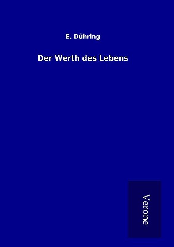 Der Werth des Lebens