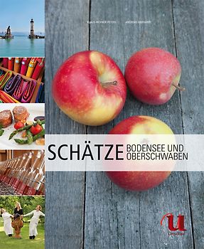 100 Schätze Bodensee und Oberschwaben