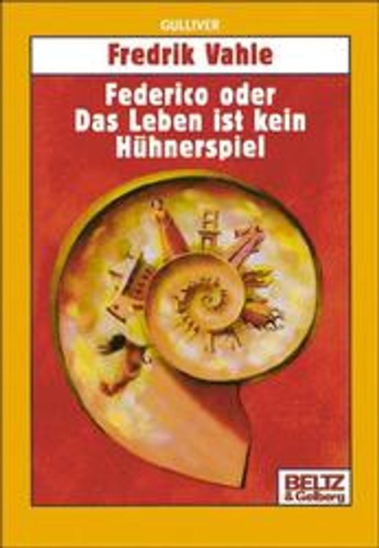 Federico oder Das Leben ist kein Hühnerspiel