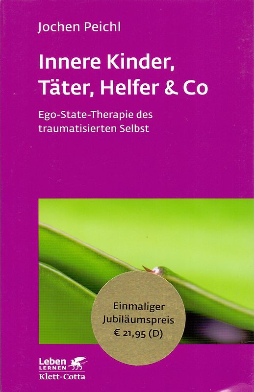 Innere Kinder, Täter, Helfer & Co