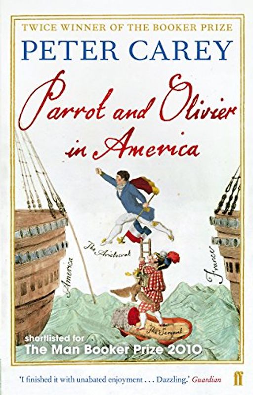Parrot and Olivier in America. Peter Carey - Peter Stafford Carey