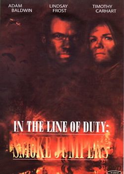 In the Line of Duty: Smoke Jumpers DVD