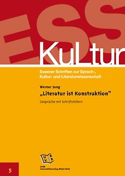 „Literatur ist Konstruktion“