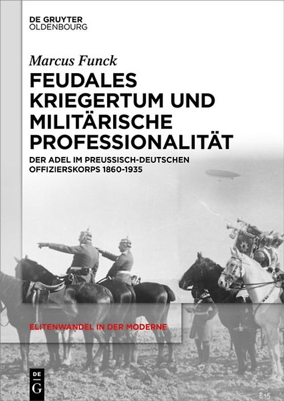 Feudales Kriegertum und militärische Professionalität