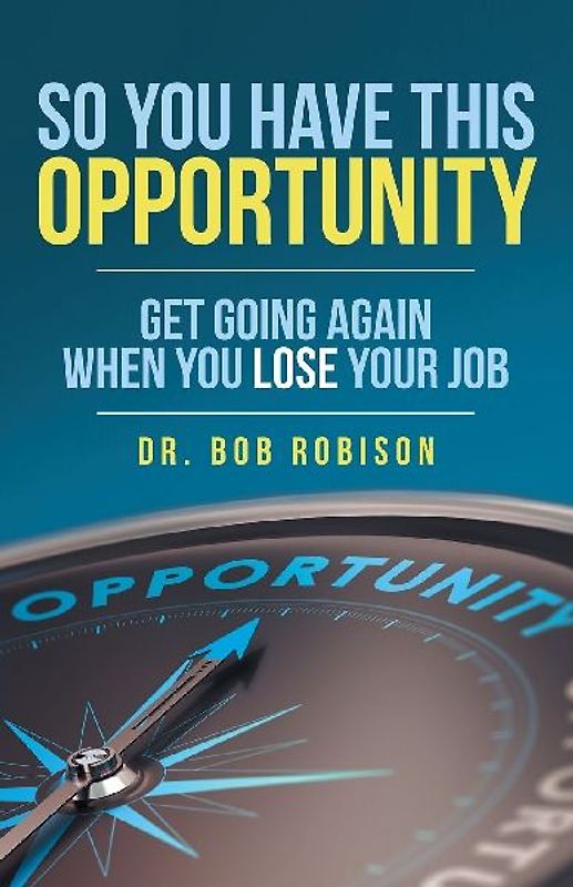 So You Have This Opportunity