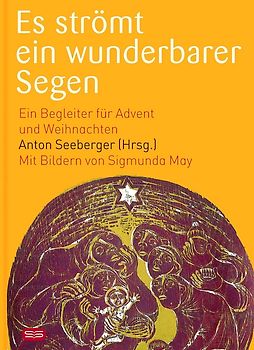 Es strömt ein wunderbarer Segen