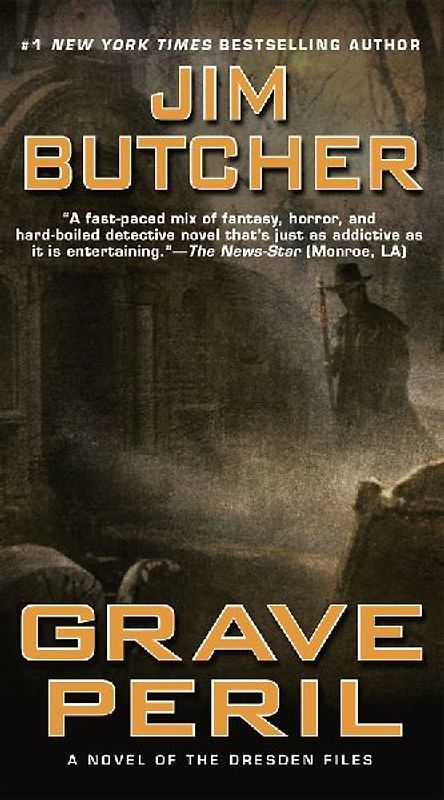 Grave Peril: Book three of The Dresden Files - Jim Butcher