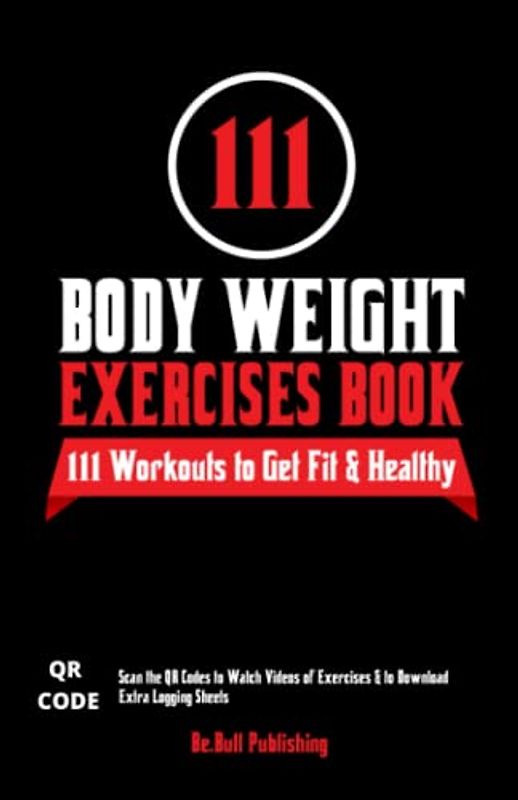 111 Body Weight Exercises Book