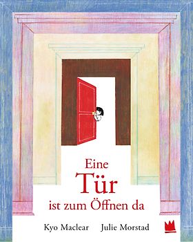 Eine Tür ist zum Öffnen da