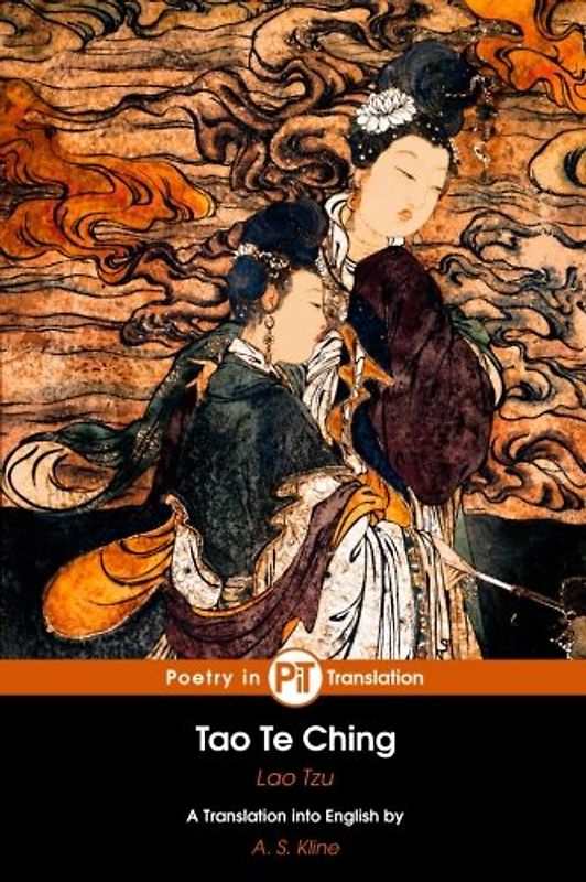 Tao Te Ching: The Book of The Way and its Virtue