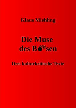 Die Muse des Bösen