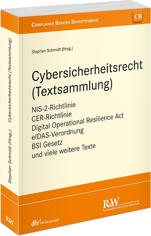 Cybersicherheitsrecht (Textsammlung)