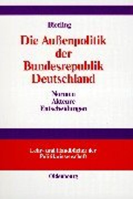 Die Außenpolitik der Bundesrepublik Deutschland