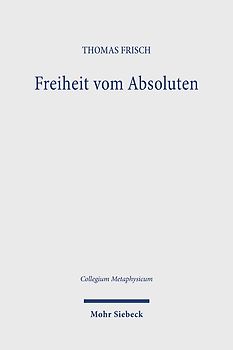 Freiheit vom Absoluten