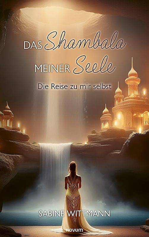 Das Shambala meiner Seele
